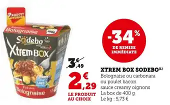 U Express SODEBO XTREM BOX offre