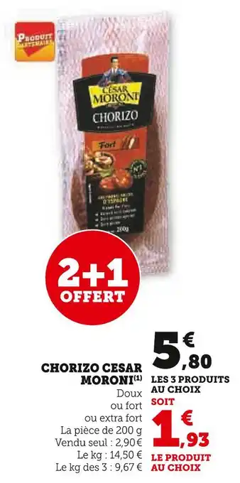 U Express CESAR MORONI CHORIZO offre