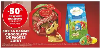 U Express LINDT -50% DE REMISE IMMÉDIATE SUR LE 2ÈME PRODUIT SUR LA GAMME CHOCOLATS DE PÂQUES LINDT offre