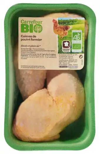 Carrefour CARREFOUR BIO Cuisses de poulet fermier offre