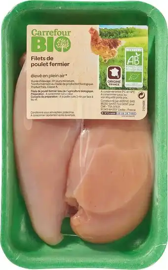 Carrefour CARREFOUR BIO Filets de poulet fermier offre