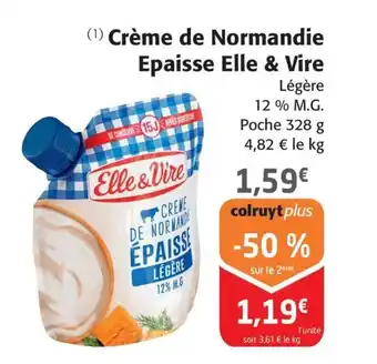 Colruyt (1) Crème de Normandie Epaisse Elle & Vire offre