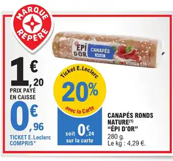 E.Leclerc Express CANAPÉS RONDS NATURE offre
