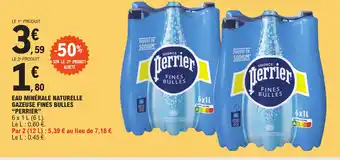 EAU MINÉRALE NATURELLE GAZEUSE FINES BULLES "PERRIER"