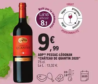 E.Leclerc AOP (2) PESSAC-LÉOGNAN "CHÂTEAU DE QUANTIN 2020" offre