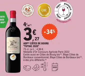 E.Leclerc AOP(²) CÔTES DE BOURG "TUTIAC 2020" offre