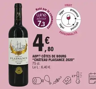 E.Leclerc AOP(²) CÔTES DE BOURG "CHÂTEAU PLAISANCE 2020" 75 cl. offre