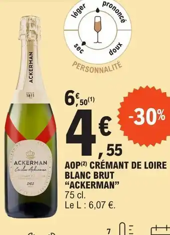 E.Leclerc AOP(²) CRÉMANT DE LOIRE BLANC BRUT "ACKERMAN" offre
