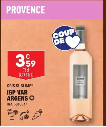 ALDI GRIS SUBLIME® IGP VAR ARGENS ✪ offre