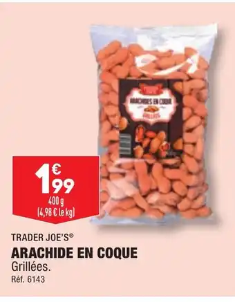 ARACHIDE EN COQUE Grillées.