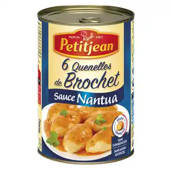 Carrefour Market PETIT JEAN Quenelles offre