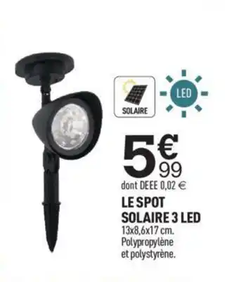 Centrakor LE SPOT SOLAIRE 3 LED 13x8,6x17 cm. Polypropylène et polystyrène. offre