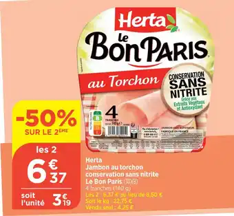 Bi1 Herta Jambon au torchon conservation sans nitrite Le Bon Paris (30)(B) offre