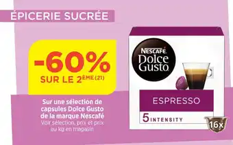 Bi1 Sur une sélection de capsules Dolce Gusto de la marque Nescafé Voir sélection, prix et prix au kg en magasin offre
