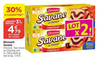 Bi1 Brossard Savane offre