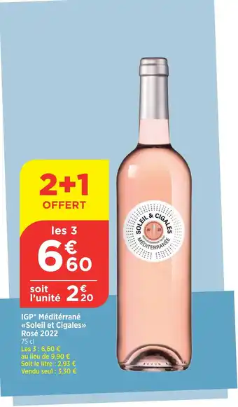 Bi1 IGP* Méditerrané <<Soleil et Cigales>>> Rosé 2022 offre