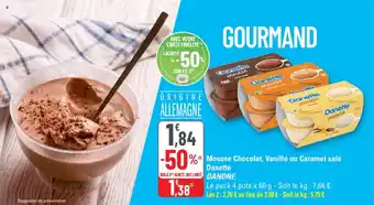 G20 Mousse Chocolat, Vanille ou Caramel salé Danette DANONE offre