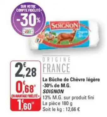 G20 La Bûche de Chèvre légère -30% de M.G. SOIGNON offre
