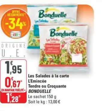 G20 Les Salades à la carte L'Emincée Tendre ou Croquante BONDUELLE offre