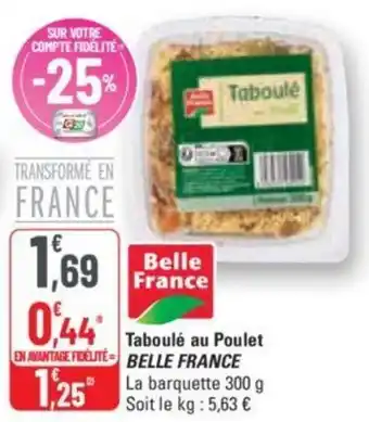 G20 Taboulé au Poulet BELLE FRANCE offre