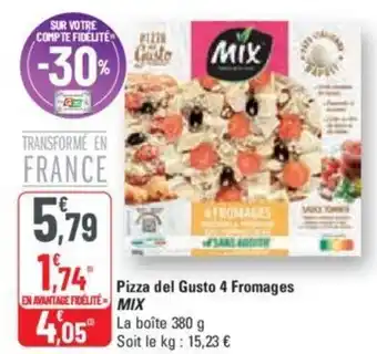 G20 Pizza del Gusto 4 Fromages MIX offre
