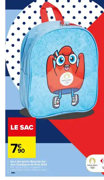 Carrefour Sac à dos goûter Mascotte des Jeux Olympiques de Paris 2024 offre