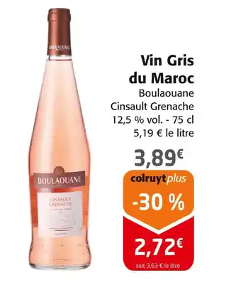 Colruyt Vin Gris du Maroc offre