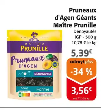 Colruyt Maître Prunille Pruneaux d'Agen Géants offre