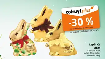 Colruyt Lindt -30% sur tous les produits de cet encart avec la Carte Colruyt Plus Lapin Or offre
