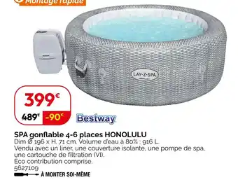 Weldom Bestway SPA gonflable 4-6 places HONOLULU offre