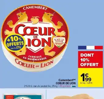 Carrefour Market Camembert COEUR DE LION offre