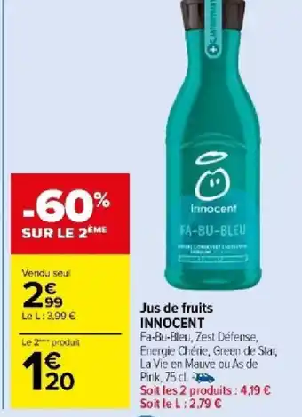Carrefour Market Jus de fruits INNOCENT offre