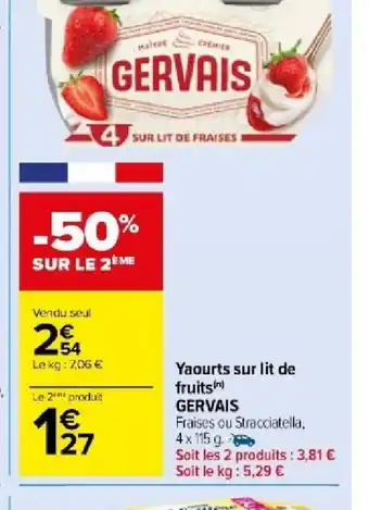 Carrefour Market Yaourts sur lit de fruits(n) GERVAIS offre