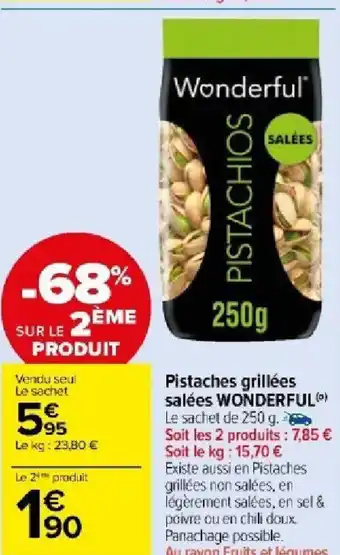 Carrefour Market Pistaches grillées salées WONDERFUL) offre
