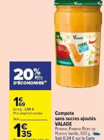 Carrefour Market Compote sans sucres ajoutés VALADE offre