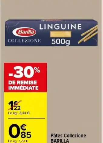 Carrefour Market Pâtes Collezione BARILLA offre