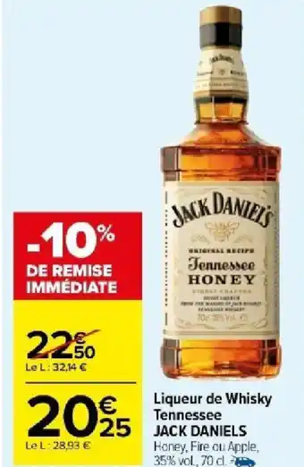 Carrefour Market Liqueur de Whisky Tennessee JACK DANIELS offre