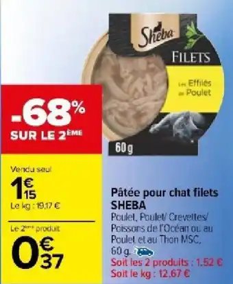 Carrefour Market Pâtée pour chat filets SHEBA offre