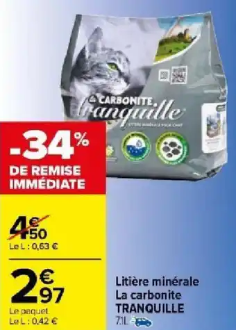 Carrefour Market Litière minérale La carbonite TRANQUILLE offre
