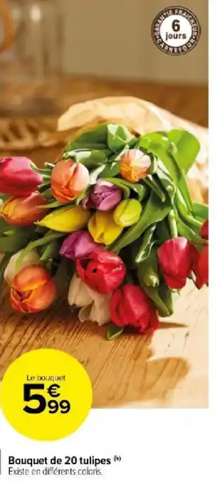 Carrefour Market Bouquet de 20 tulipes ( offre