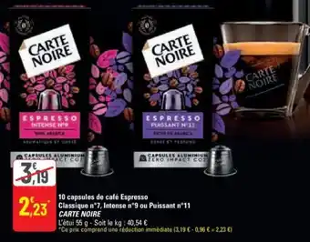 G20 10 capsules de café Espresso Classique n°7, Intense n°9 ou Puissant n°11 CARTE NOIRE offre