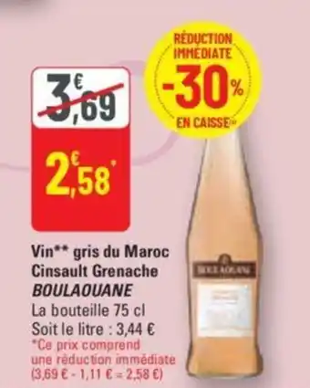 G20 Vin** gris du Maroc Cinsault Grenache BOULAOUANE offre