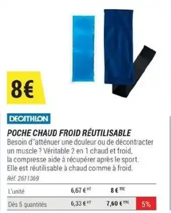 Decathlon POCHE CHAUD FROID RÉUTILISABLE offre