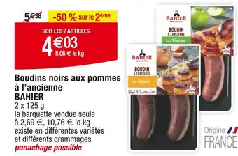 Cora x Carrefour BAHIER Boudins noirs aux pommes à l’ancienne offre