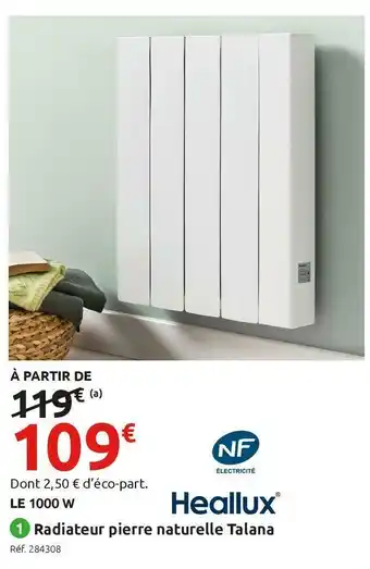 Mr Bricolage Heallux radiateur inertie sèche pierre naturelle talana offre