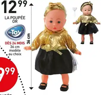 Stokomani Betoys la poupée or offre