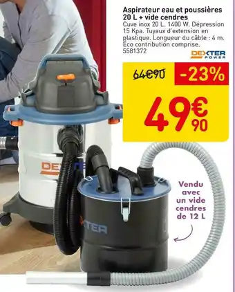 Weldom Dexter aspirateur eau et poussières 20 l + vide cendres offre