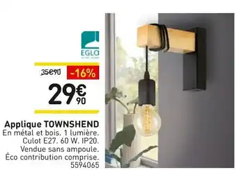 Weldom Eglo applique townshend offre