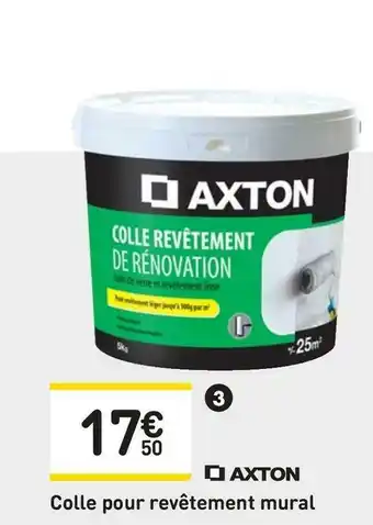 Weldom Axton colle pour revêtement mural offre