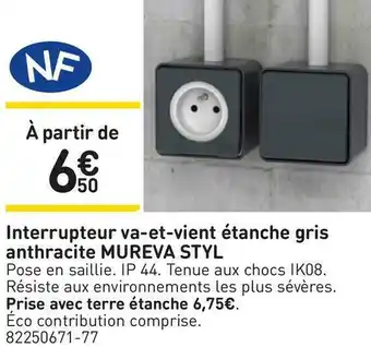 Weldom Nf interrupteur va-et-vient étanche gris anthracite mureva styl offre